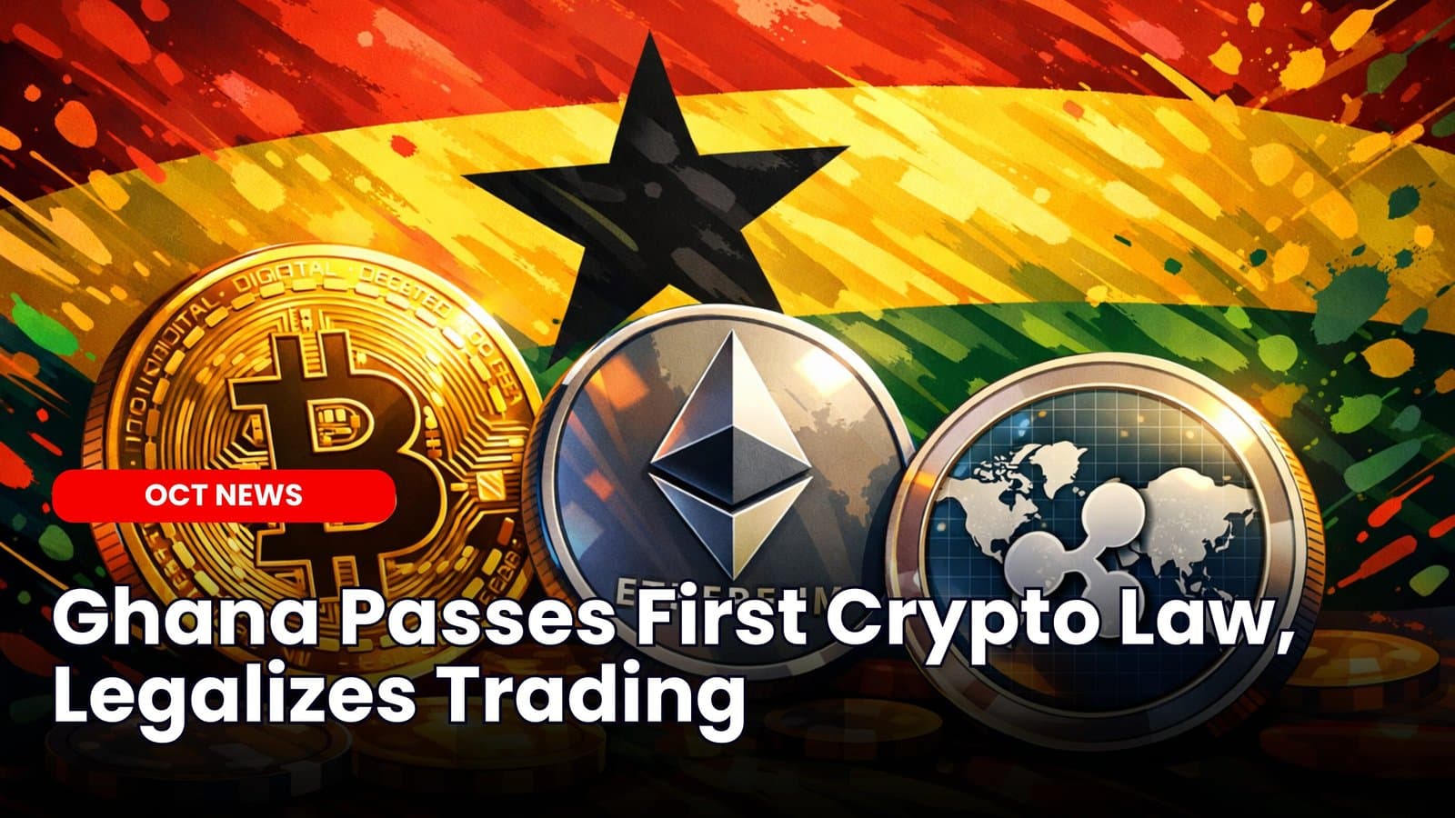 π¬π Ghana Passes Law to Legalize Widespread Use Of Cryptocurrency