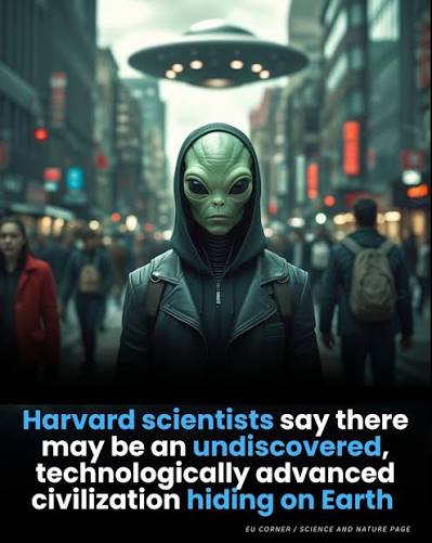 Beyond Science Fiction? Harvard Study Suggests Aliens Could Walk Among Us
