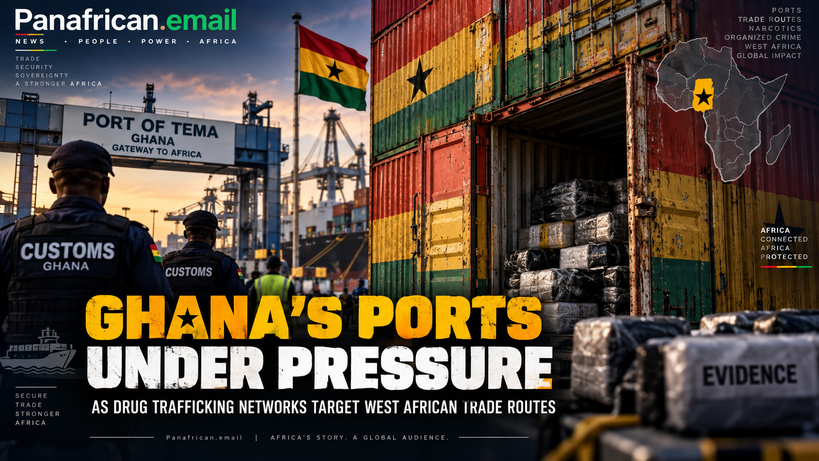 🇬🇭 Ghana’s Ports Under Pressure as Drug Trafficking Networks Target West African Trade Routes
