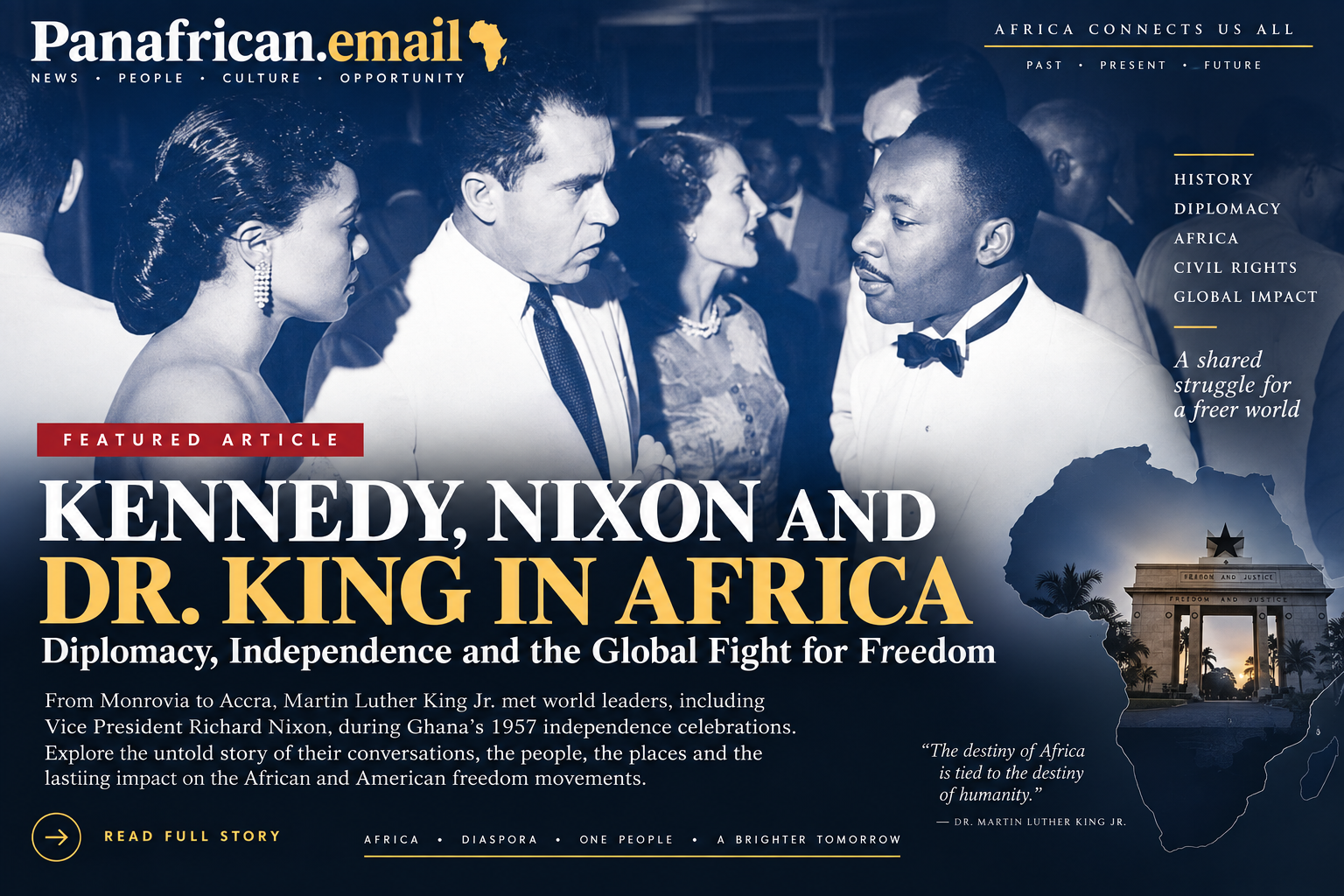 🇬🇭 When Martin Luther King Jr. Came to West Africa: Liberia, Ghana and the Birth of a New Nation