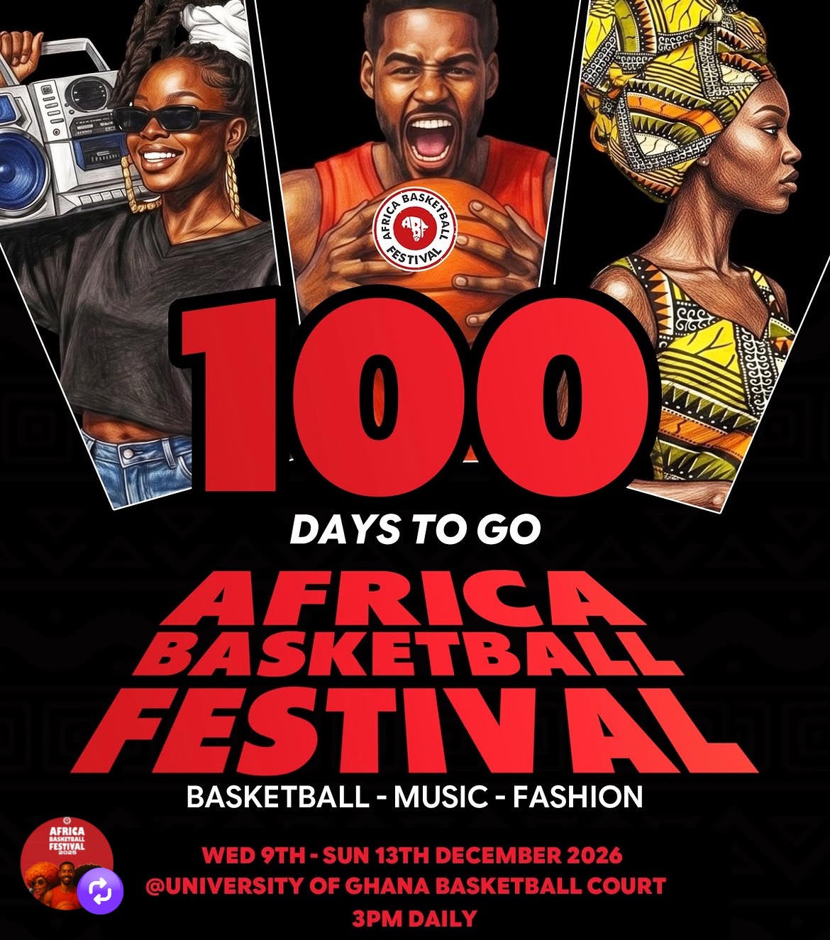 🇬🇭 2026 Africa Basketball Festival: Basketball, Music & Fashion Unite in Ghana