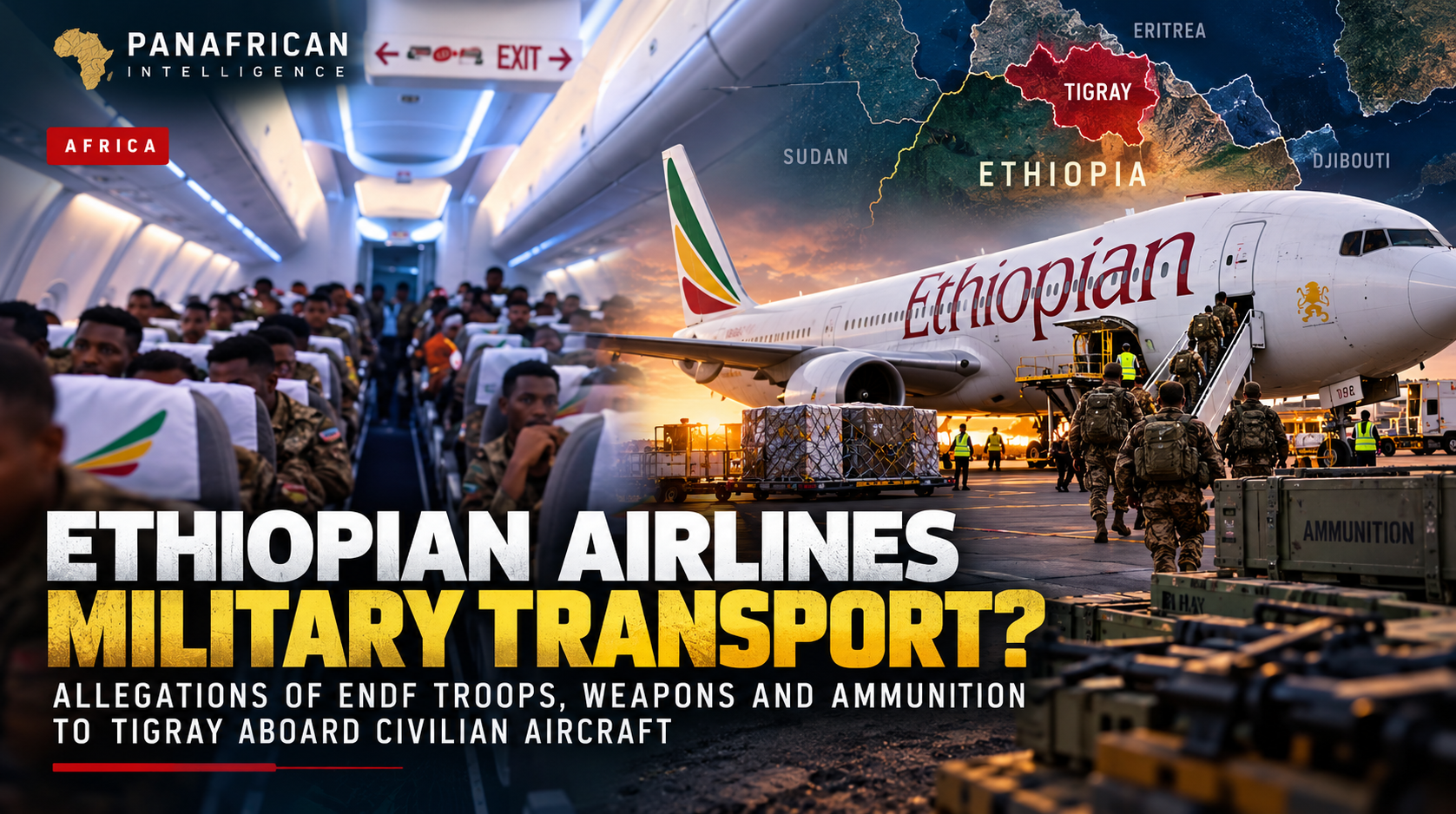 🇪🇹 Ethiopian Airlines and Alleged Military Transport to Tigray: Intelligence Assessment