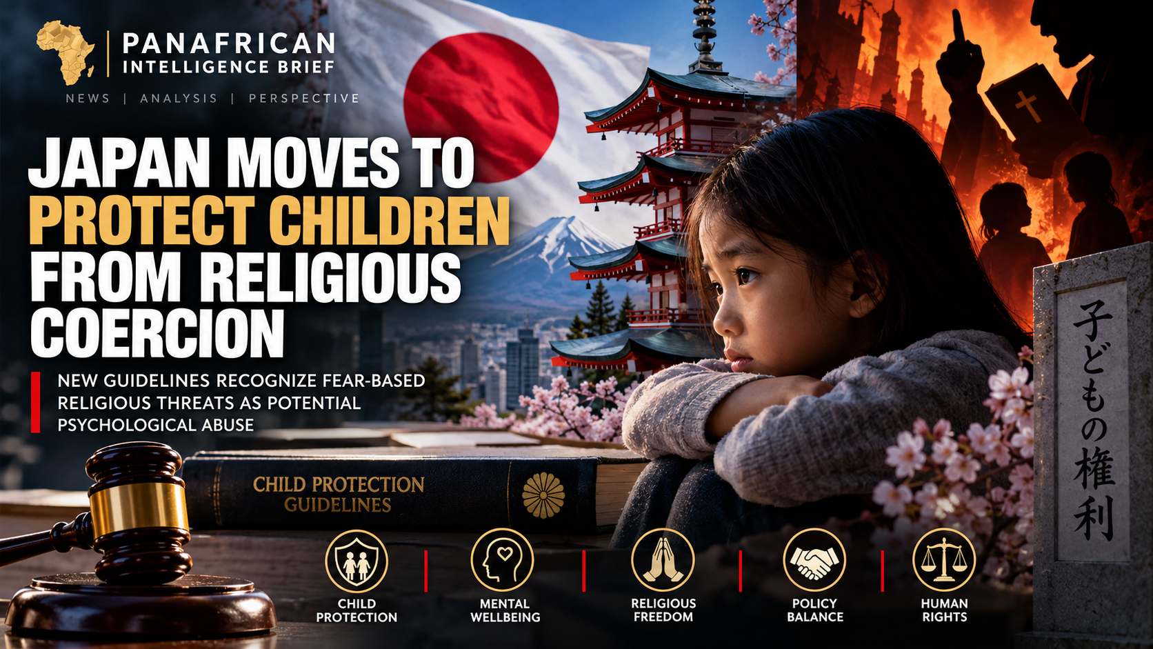 🇯🇵 JAPAN MOVES TO ADDRESS RELIGIOUS COERCION AS PSYCHOLOGICAL ABUSE OF CHILDREN